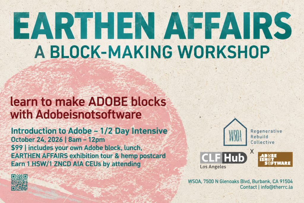 Earthen Affairs adobe block-making workshop in Burbank, California