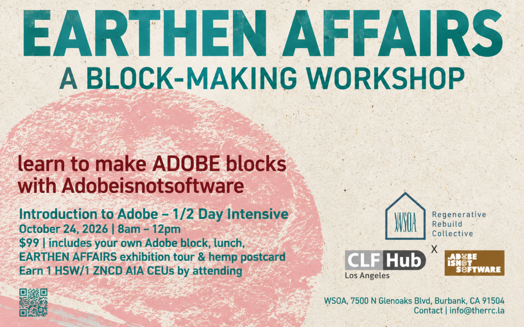 Earthen Affairs: Introduction to Adobe – 1/2-Day Intensive